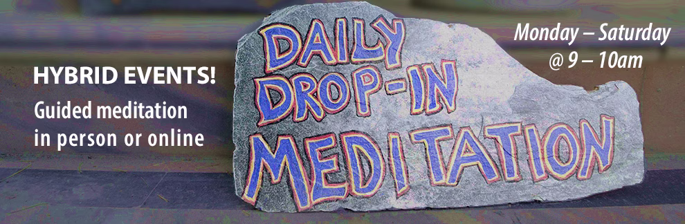 Guided meditation in person or online