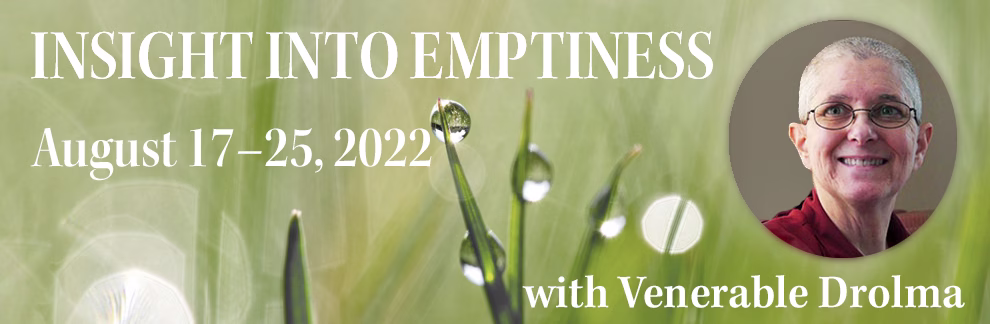 Insight Into Emptiness - August 2022