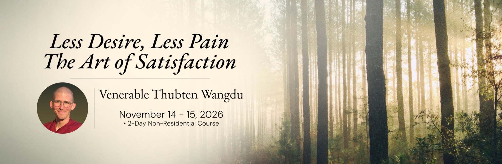 2026.11.14 - Banner Less Desire Less Pain